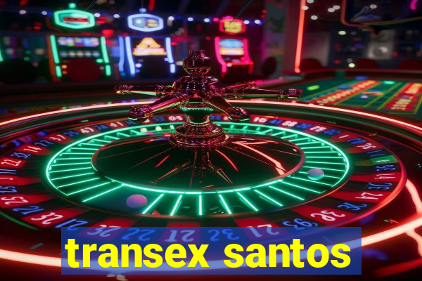 transex santos
